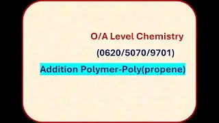Addition Polymer Poly(propene)