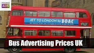 Bus Advertising Prices UK