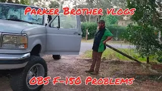 #OBS #Ford #F-150 Problems