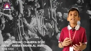 A presentation by Krinav Bansilal Jain, Grade 5, regarding Subhas Chandra Bose. #History #Leader