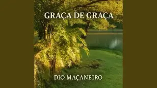 Gra&ccedil;a de Gra&ccedil;a