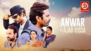 Anwar Ka Ajab Kissa {HD}- Full Movie | Nawazuddin Siddiqui | Pankaj Tripathi | Niharika Singh Movie