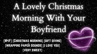 🎄 Открываем подарки рождественским утром 🎄 - ASMR/Аудио Boyfriend [M4F] [Сладкое] [Дарование пода...