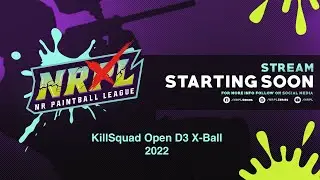 NRXL Killsquad Open D3 X-Ball 2022