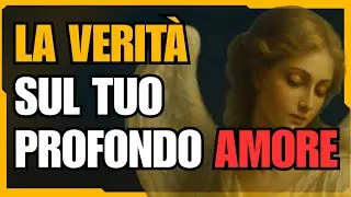 Messaggi dagli Angeli: LA VERIT&Agrave; sul tuo PROFONDO AMORE ti lascer&agrave; SENZA PAROLE.