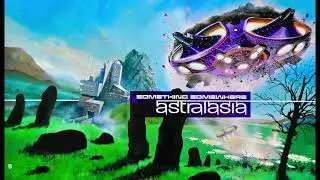 Astralasia, Come Inside, Uplifting Space-Age Acid Trance, Melanie Taylor