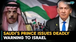 Saudi Arabia Issues Deadly Warning to Israel Over Gaza War| Israel-Hamas War