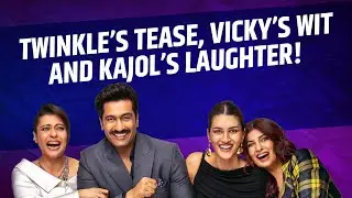 Two Much With Kajol & Twinkle | Vicky Kaushal & Kriti Sanon's Fun Moments, Secrets & Gossip!