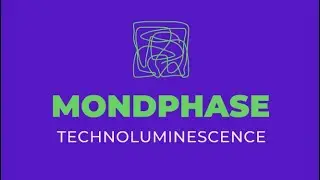 mondPhase-Technoluminescence