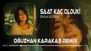 Saat Ka&ccedil; Oldu Ki Gidiyorsun - Oğuzhan Karakaş Remix | Kim Bu Acımasız Katiller #tiktok