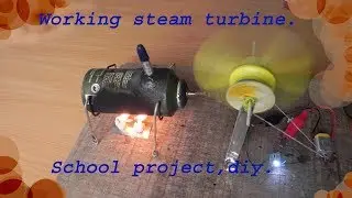 How to make a working  steam turbine model for school projects,diy.
