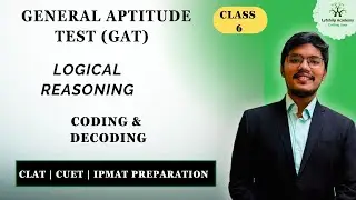 CUET | IPMAT | CLAT 2026: Logical Reasoning | Coding Decoding | Free Series