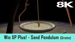 Windows XP Plus! Screensaver - Sand Pendulum (Grotto) 2001 (8K)