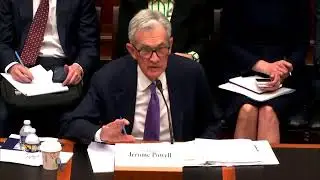 Watch Live: The Federal Reserve&rsquo;s Semi-Annual Monetary Policy Report