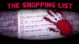 The DEADLIEST Shopping Trip EVER - The Shopping List ( Horror Game Reaction and Gameplay )