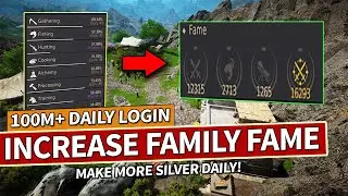 Raise Your Family Fame Fast and Get More Silver Daily in Black Desert 2026