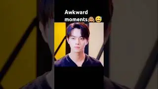 awkward moment🙈😅#shortsfeed#shorts#fallingintoyoursmile#cdrama#kdrama#trending#viralvideo#romantic
