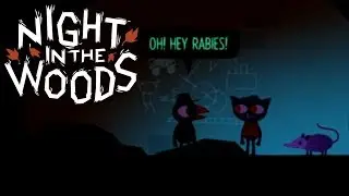 'Night in the Woods' Minisode - Hanging with Germ