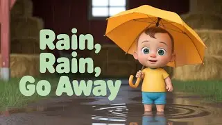 Песня для детей &laquo;Дождь, дождь, уходи&raquo; ☔ | Забавная интерпретация классического детского стишка