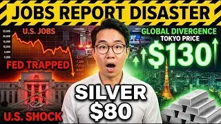 JOBS REPORT DISASTER SENDS SILVER TO $80: Fed Trapped, Tokyo Paying $130, Here's What's Next