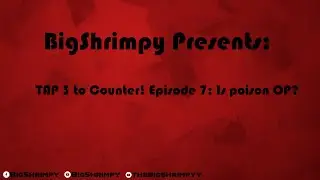Tap 3 to Counter! Episode 7: Is Poison OP?