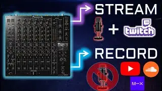 Stop Ruining Your Twitch DJ Set Recording: Pioneer DJM-V10 Stream & Record Hack