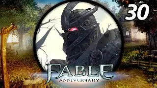 The Souls of Heroes - Let's Play Fable Anniversary (Fable 1) #30