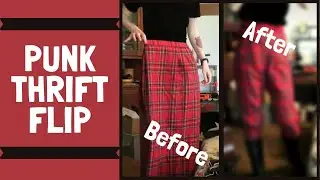 DIY Tartan PUNK PANTS (Thrift Flip) - Eveline Fletcher