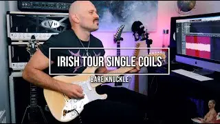 Irish Tour Single Coils Set Tone Test with Dan Stevens