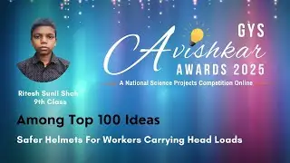 39 - Among Top 100 Ideas &mdash; GYS Avishkar Awards 2025
