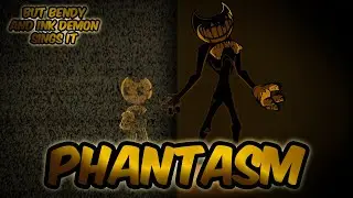 PHANTASM: But Bendy is scared to obey his power - FNF COVER