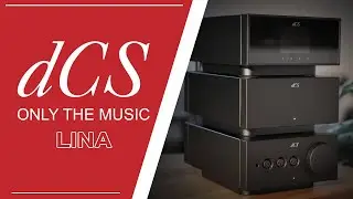 dCS Lina System Review | Summit-Fi Flagship DAC