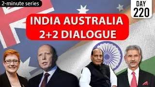 2-Minute Series || India-Australia 2+2 Dialogue || 2nd October 2021 || UPSC