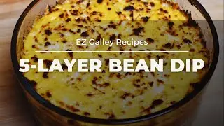 5-Layer Bean Dip from That Sailing Couple EZ Galley Recipes