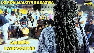 Loron Maloya Baraswa Anirên Bêarivoitse