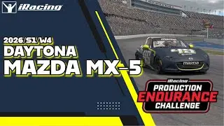 iRacing 2026 S1 W4 - Production Endurance Challenge - Daytona - MX5