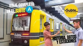 Recorremos el Subte A de Buenos Aires completo 🚇 | Historia, datos y estaciones