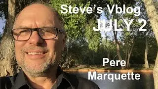July 2 - Pere Marquette