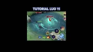 Luo yi tutorial #mlbb #mobilelegends #luoyi #tutorial #shortvideo #fyp #foryou