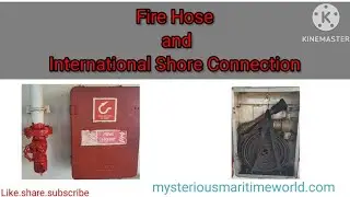 Fire Hose and International Shore Connection #ISC #short #merchantnavy #shipping #firefighting