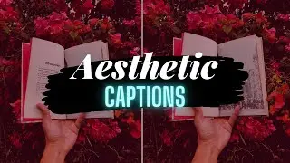 20 AESTHETIC CAPTION IDEAS || AESTHETIC INSTAGRAM CAPTION IDEAS