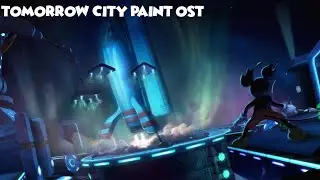 EPIC MICKEY : TOMORROW CITY PAINT | OST