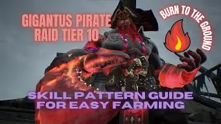 Raid Guide 7k2 Gigantus Pirate Tier 10