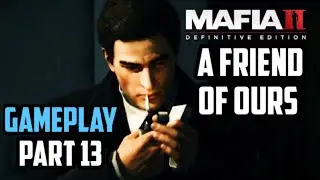 Mafia 2  Definitive Edition Gameplay Part 13| No Commentary | Full HD Commenetary | Jalal Squad