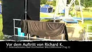 Internationales Bad Dürrheimer BALLONfestival 2009 (Teil 3 - Vor dem Auftritt von Richard K)