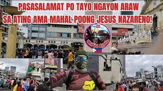 PASASALAMAT PO TAYO NGAYON ARAW SA ATING AMA MAHAL POONG JESUS NAZARENO AMEN ! 