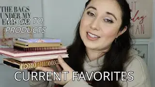 My Current Favorite Makeup Products 2023