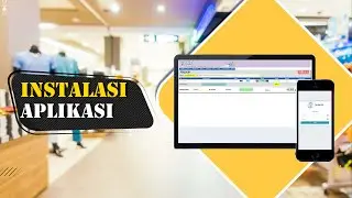 PEMASANGAN APLIKASI KASIR | TRAINING CASHIER