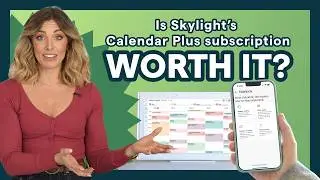Is Skylight&rsquo;s Calendar Plus Subscription Worth It?