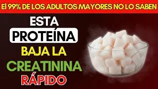 ¿Creatinina Alta? Las 3 Mejores Proteínas para Comer y 3 que DEBES Evitar